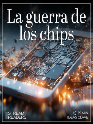 cover image of La guerra de los chips